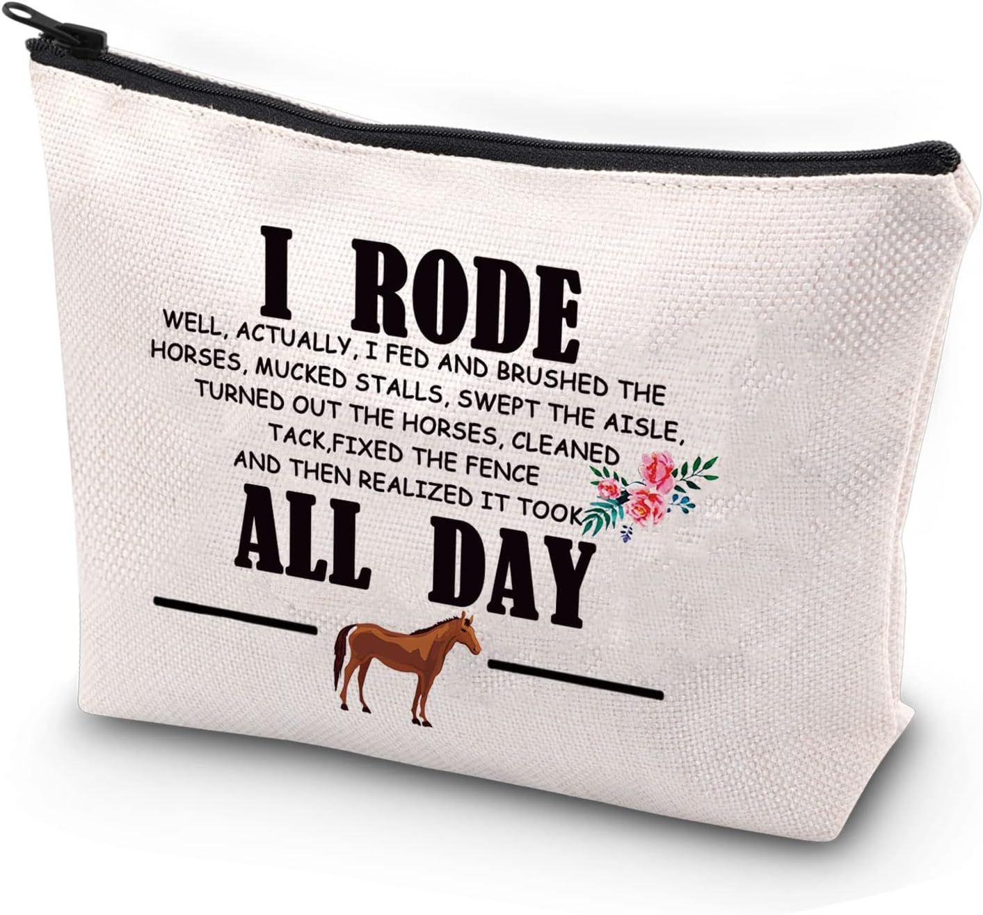 Horse Gifts for Girls Women Horse Makeup Bag I Rode All Day Horse