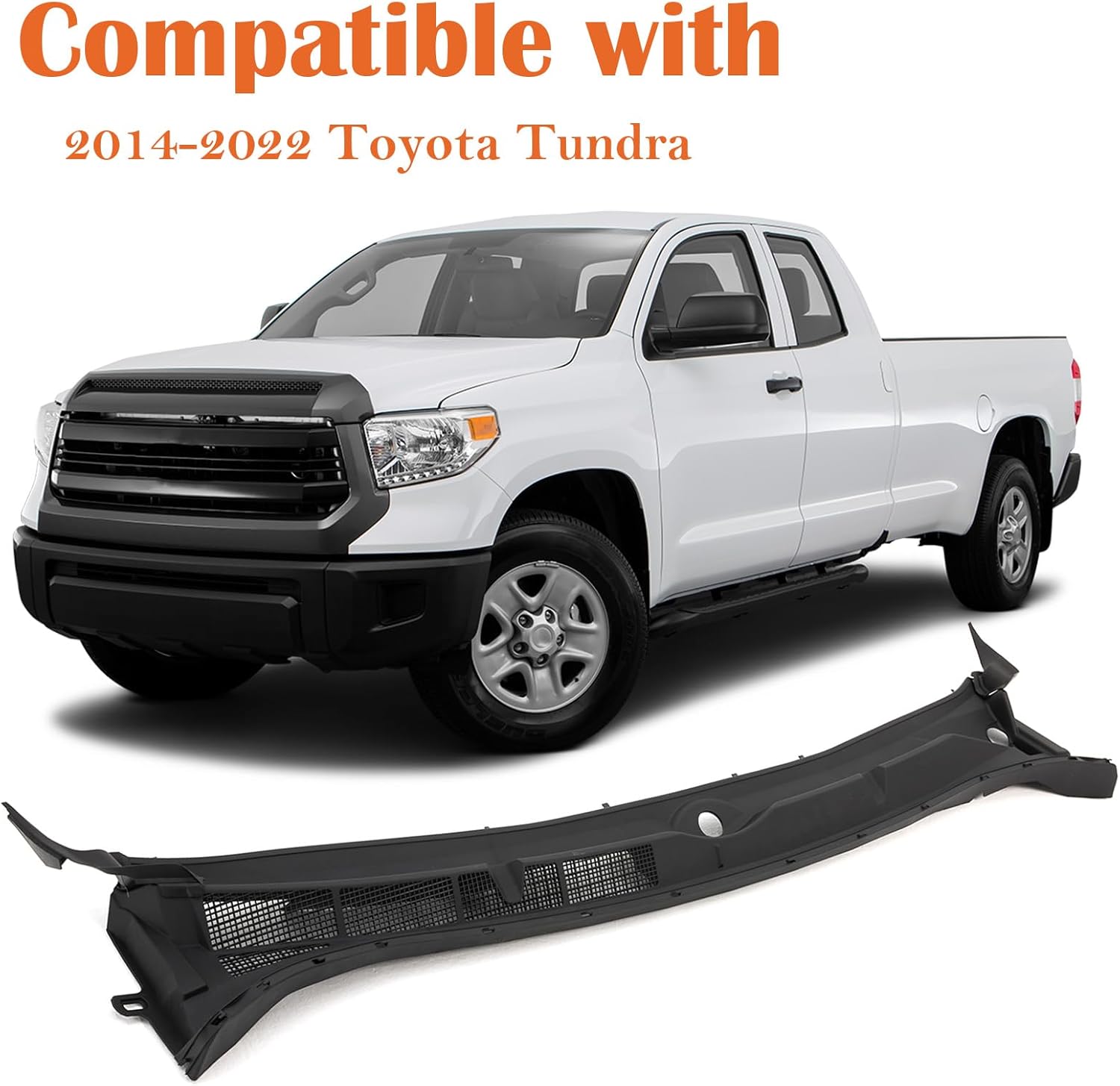 Front Windshield Wiper Cowl Panel Compatible with 2014-2021 Toyota Tundra, include Windshield Cowl Plate Extension Cover 538670C040, Replace 557080C061,55708-0C061