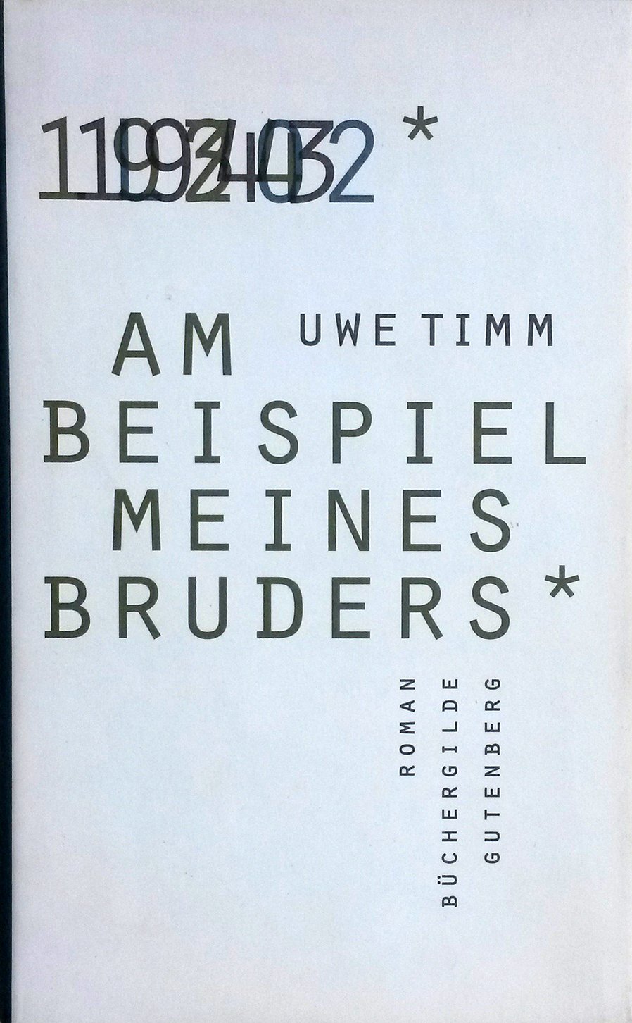 Am Beispiel Meines Bruders Uwe Timm Am Beispiel meines Bruders : Timm Uwe: Amazon.de: Bücher