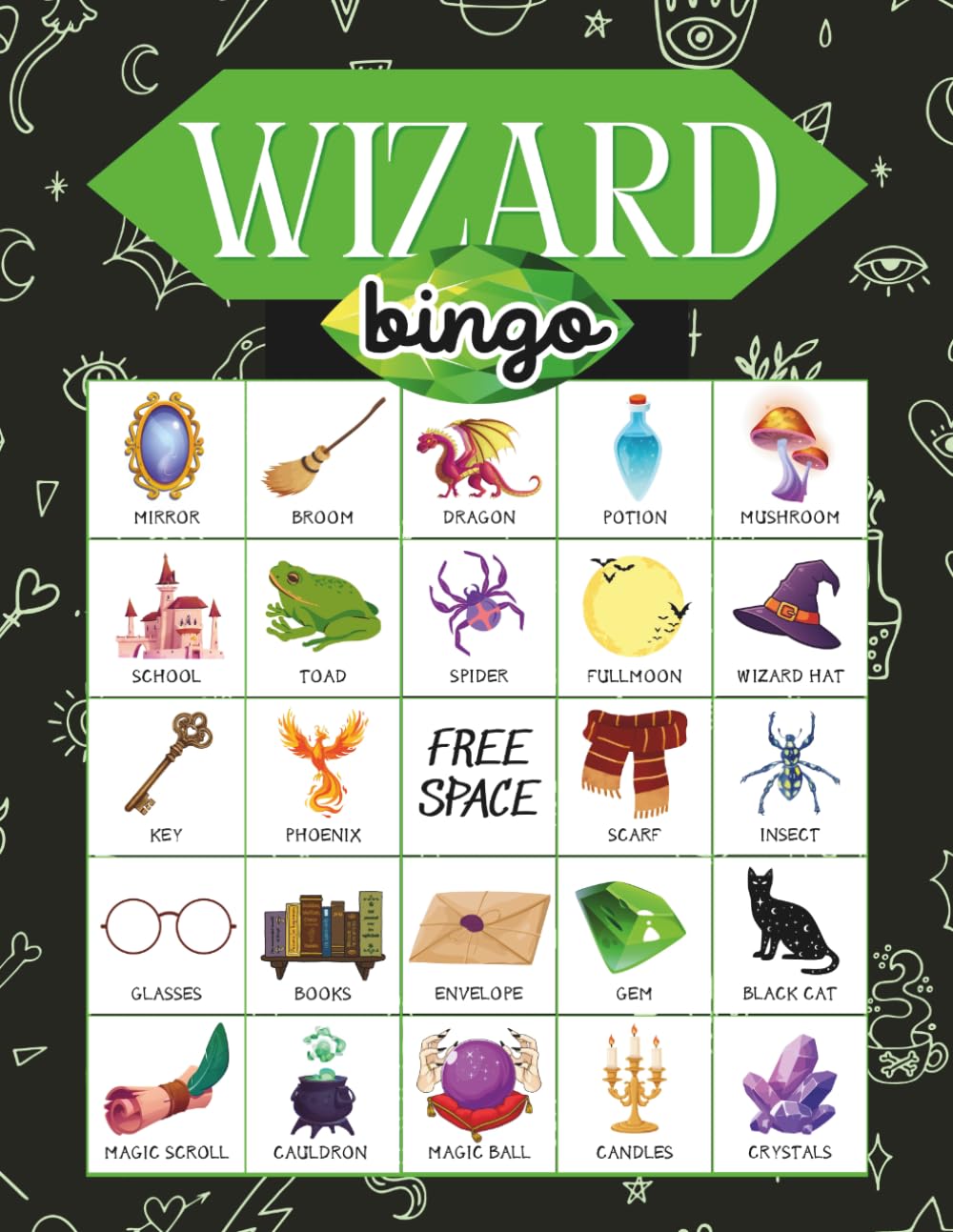 Wizard Bingo: 32-Player Magical Themed Party Games for Fantasy Movie Marathons, Birthdays, and Halloween Classroom Events