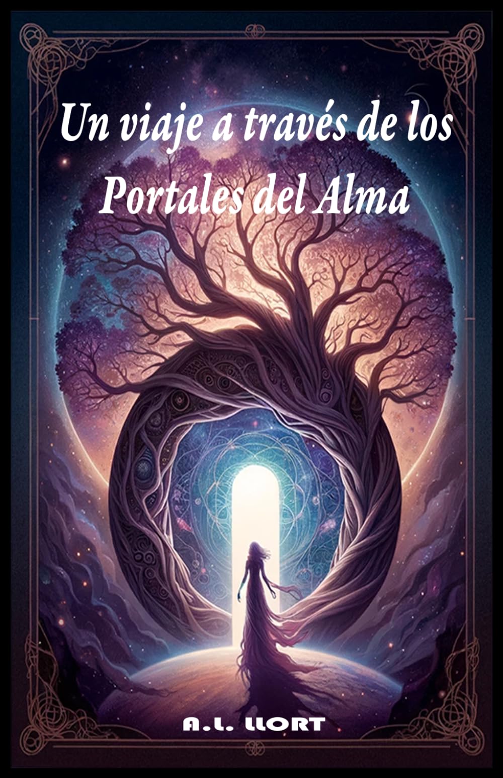 Un viaje a través de los Portales del Alma: Libro sanación espiritual autoconocimiento amor propio transformación, sabiduría y conexión interior