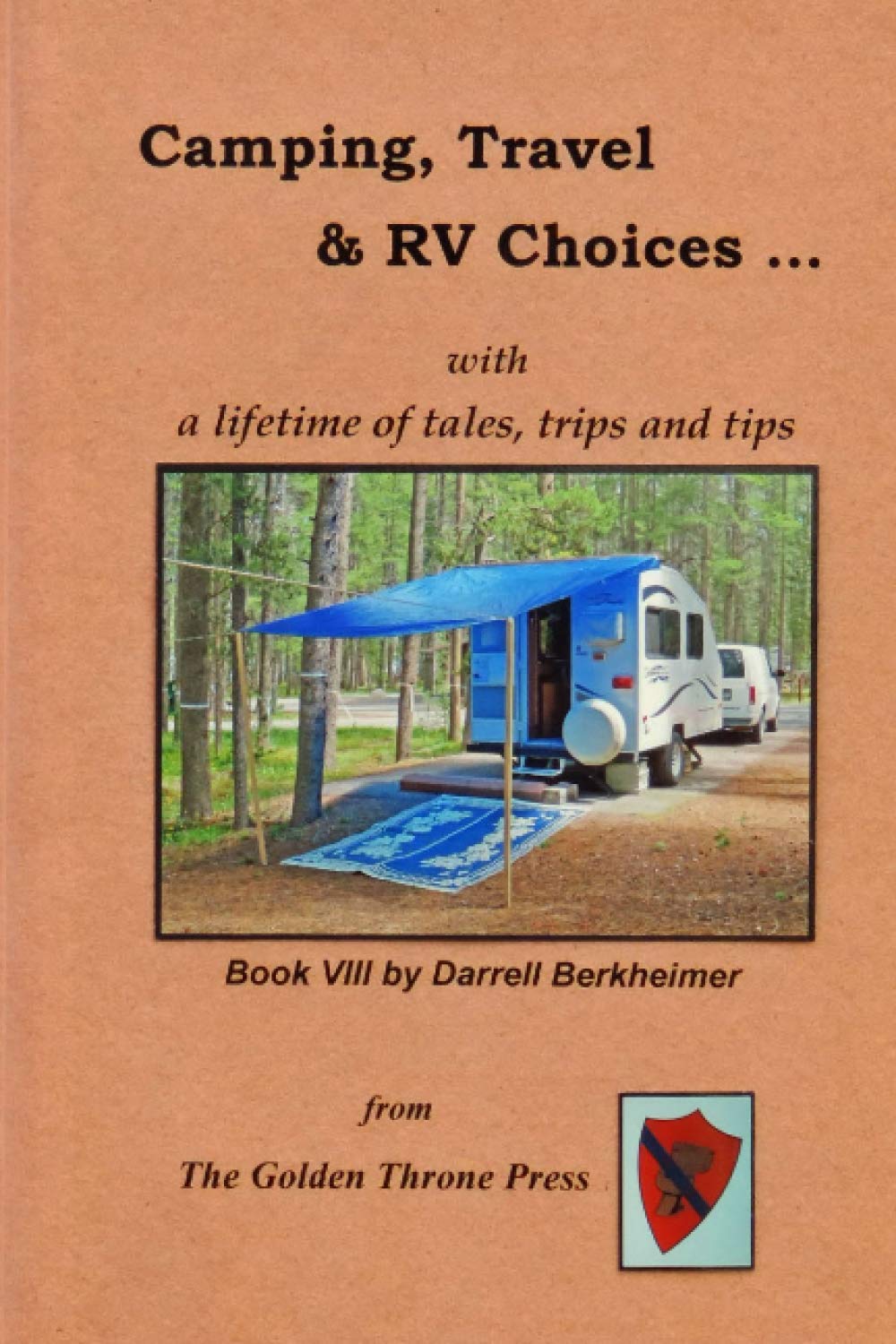 Camping Travel & RV Choices ...
