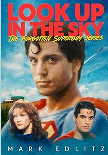 Look Up in the Sky: The Forgotten Superboy Series