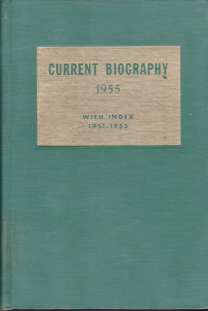 Current Biography Yearbook: 1955