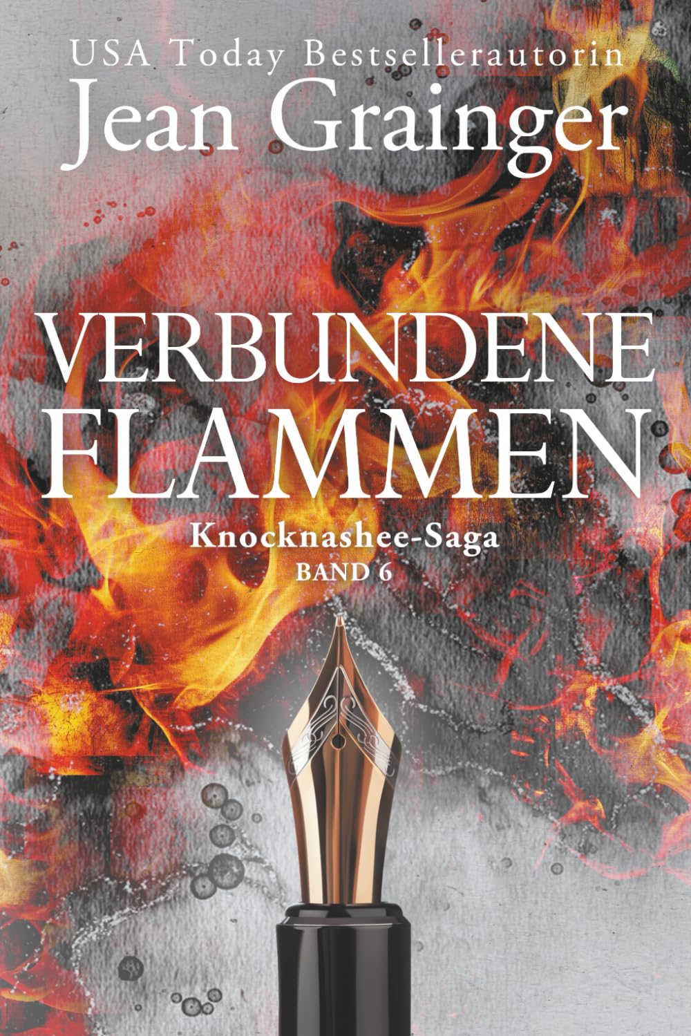 Verbundene Flammen: Knocknashee Saga - Band 6