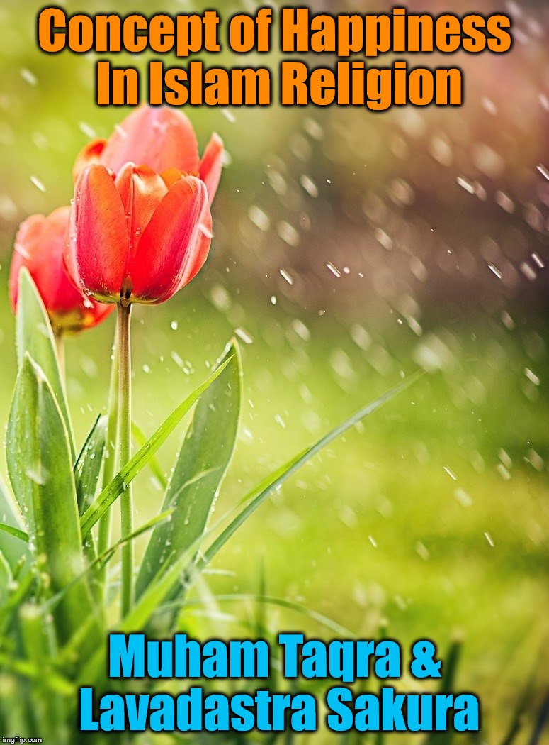 Concept of Happiness In Islam Religion eBook : Muham Taqra, Lavadastra ...