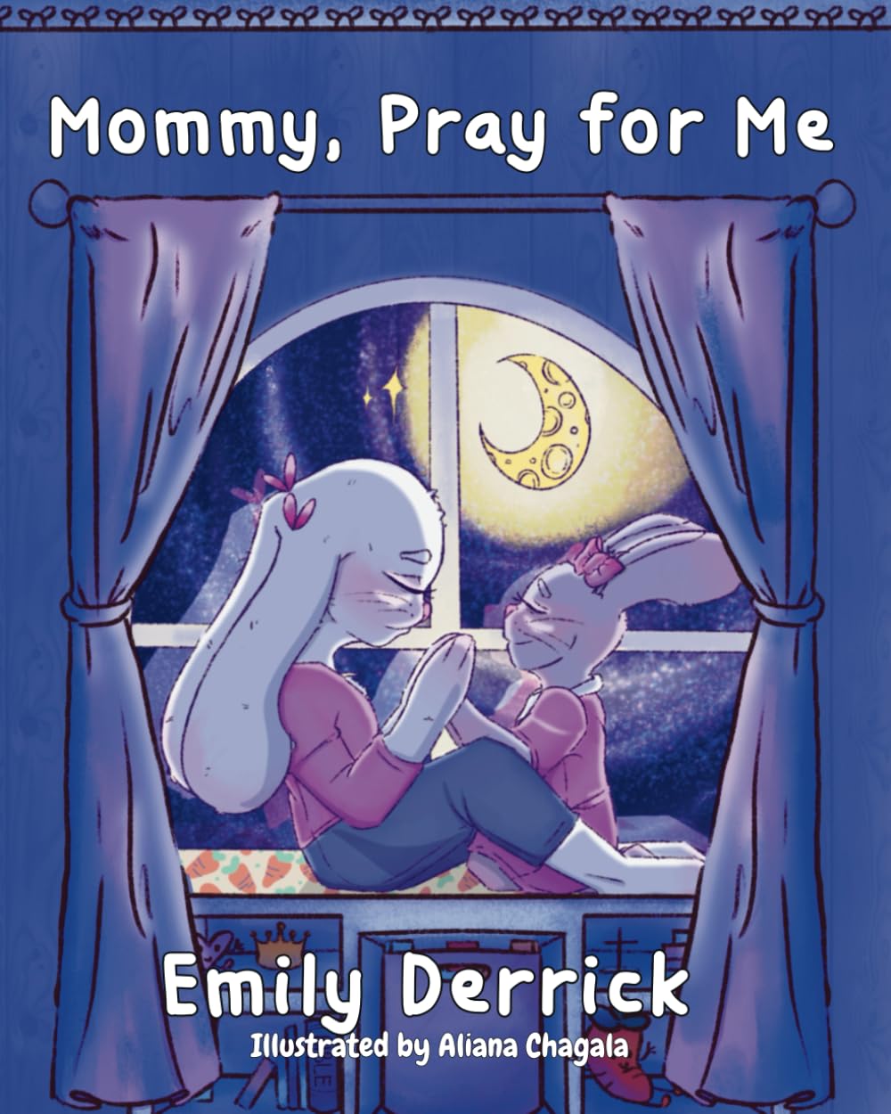 Mommy, Pray for Me