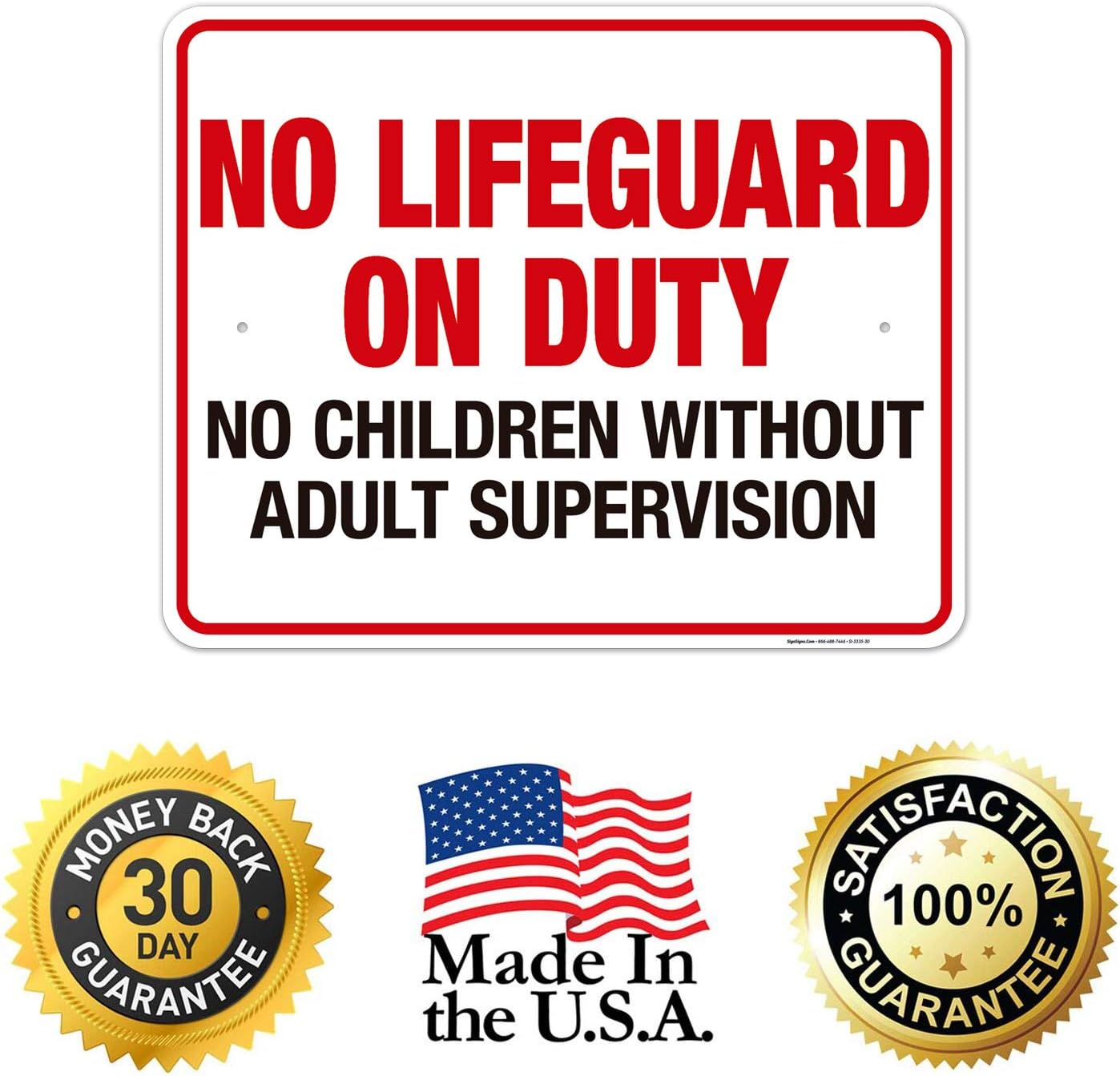 No Lifeguard On Duty Pool Sign, No Children Without Adult Supervision Sign, 24x30 Inches, Rust Free .063 Aluminum, Fade Resistant, Indoor/Outdoor Use, Made in USA