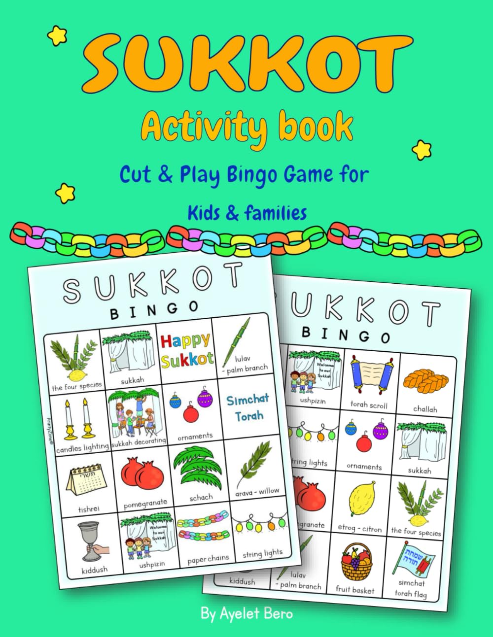 Sukkot Activity Book – Cut & Play Bingo Game for Kids & Families | Fun Jewish Holiday Family Game, Celebrate Sukkot Together – for kids ages 4–10, yet fun for the whole family