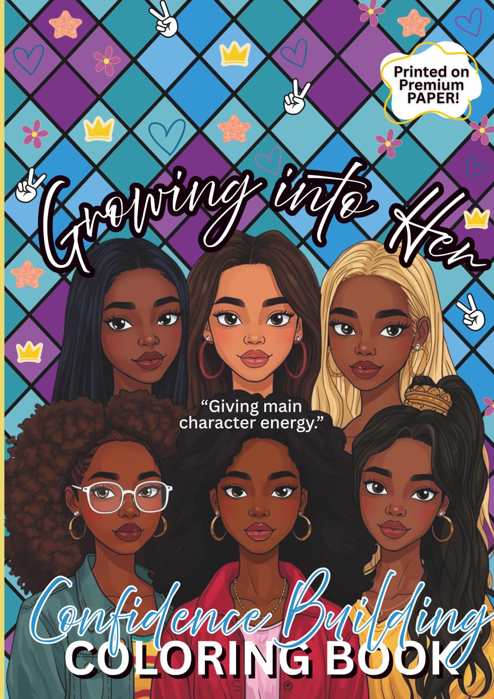 Growing into Her: Confidence Building Coloring Book
