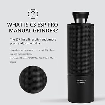 TIMEMORE Manual Coffee Grinder Chestnut C3 ESP Pro Capacity 25g with CNC Stainless Steel Conical Burr, Internal Adjustable Setting, Double Bearing Positioning for Travel, Camping - Black