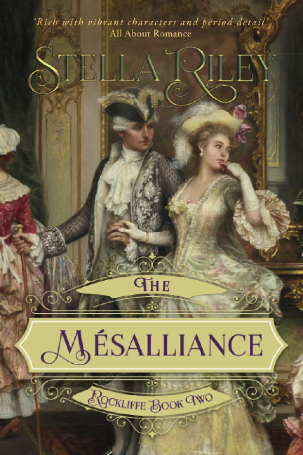 The Mésalliance: Volume 2 (Rockliffe)