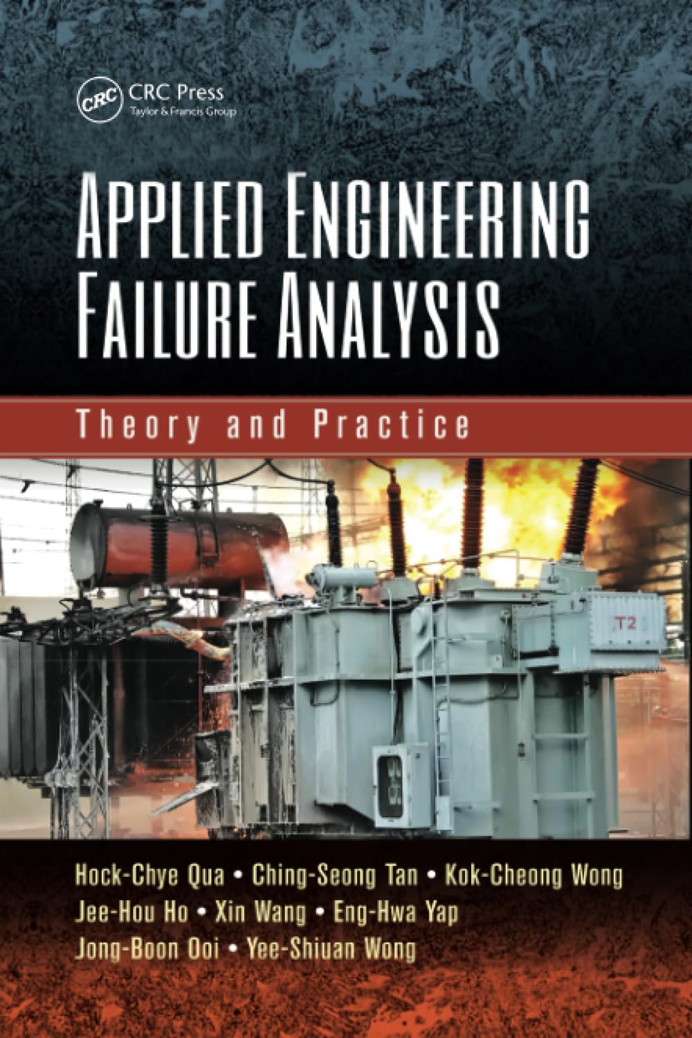 Applied Engineering Failure Analysis: Theory and Practice Paperback – Illustrated, 26 July 2017