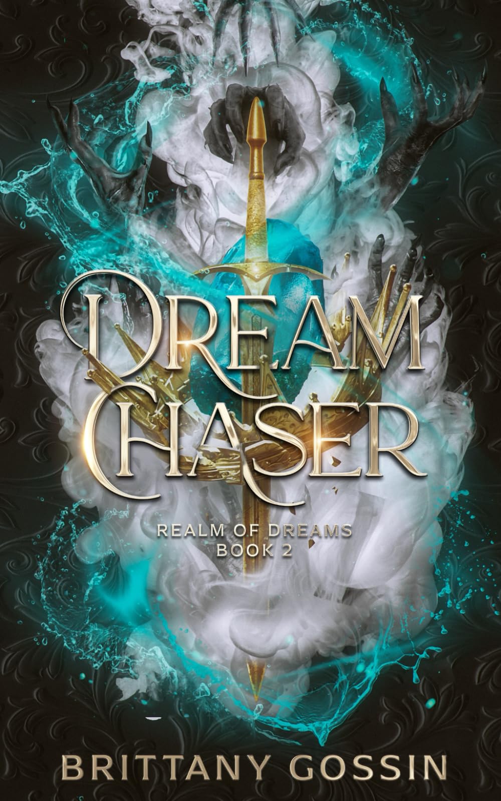 Dream Chaser: Realm of Dreams Book 2