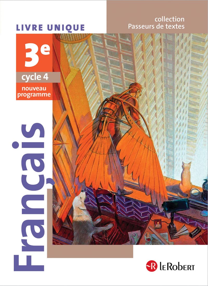 Passeurs de textes - Français 3e - Cycle 4 - Manuel de l'élève: Livre unique
