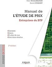 Download Manuel de l'étude de prix : Entreprises du BTP, Contexte, Cours, Etudes de cas, Exercices résolus PDF