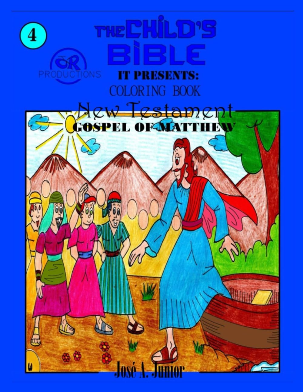 THE INFANT'S BIBLE PRESENTS:COLORING BOOK - NEW TESTAMENT: GOSPEL OF MATTHEW #4 -VOLUME 28 OF 49