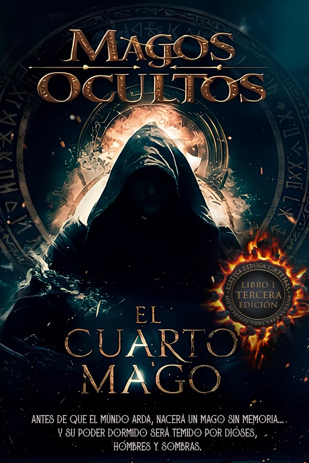 Magos Ocultos: Destino de Sangre (El Cuarto Mago)