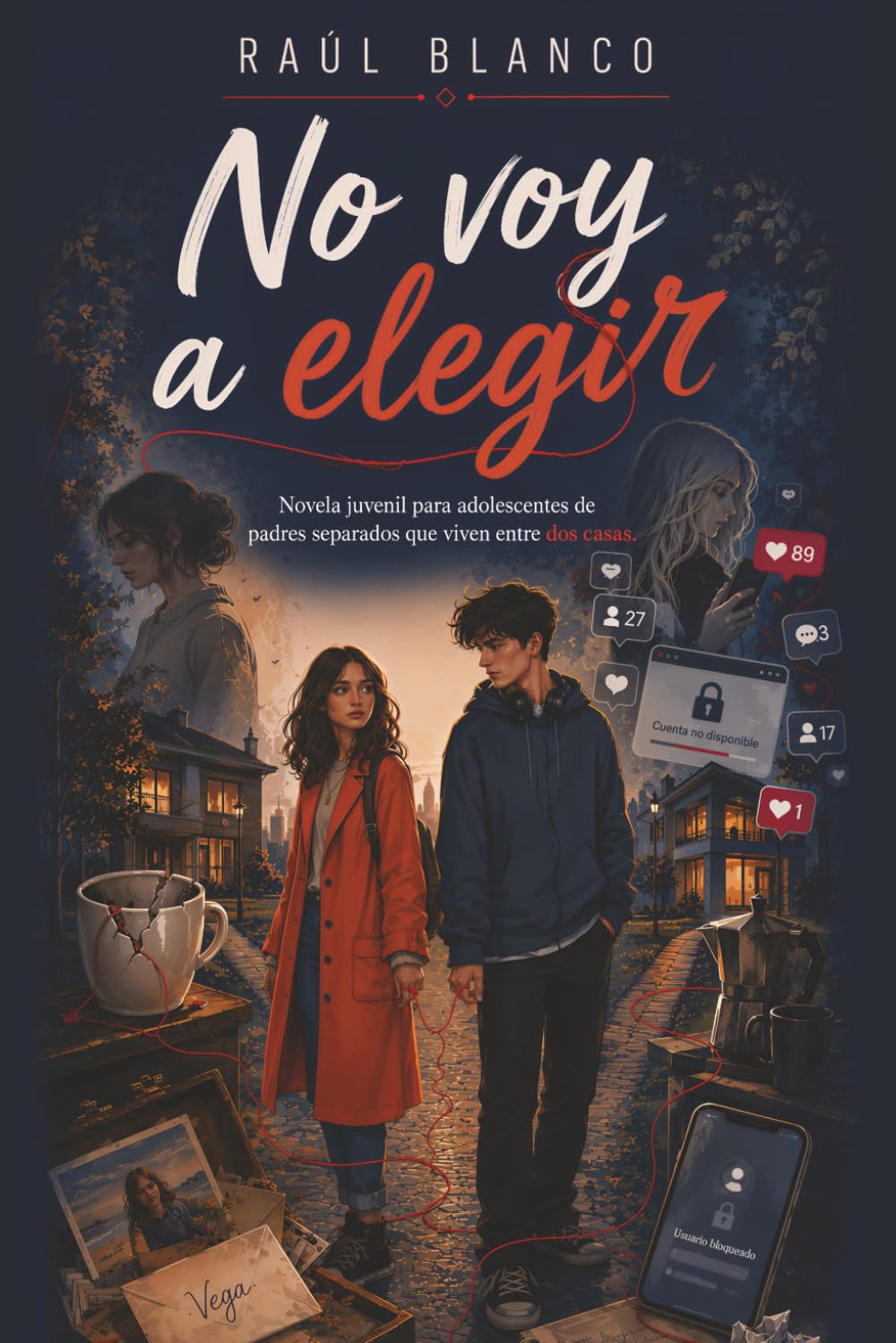 No voy a elegir: Novela juvenil para adolescentes de padres separados que viven entre dos casas (Hijos de padres separados: Dos nidos. Alas más grandes.)