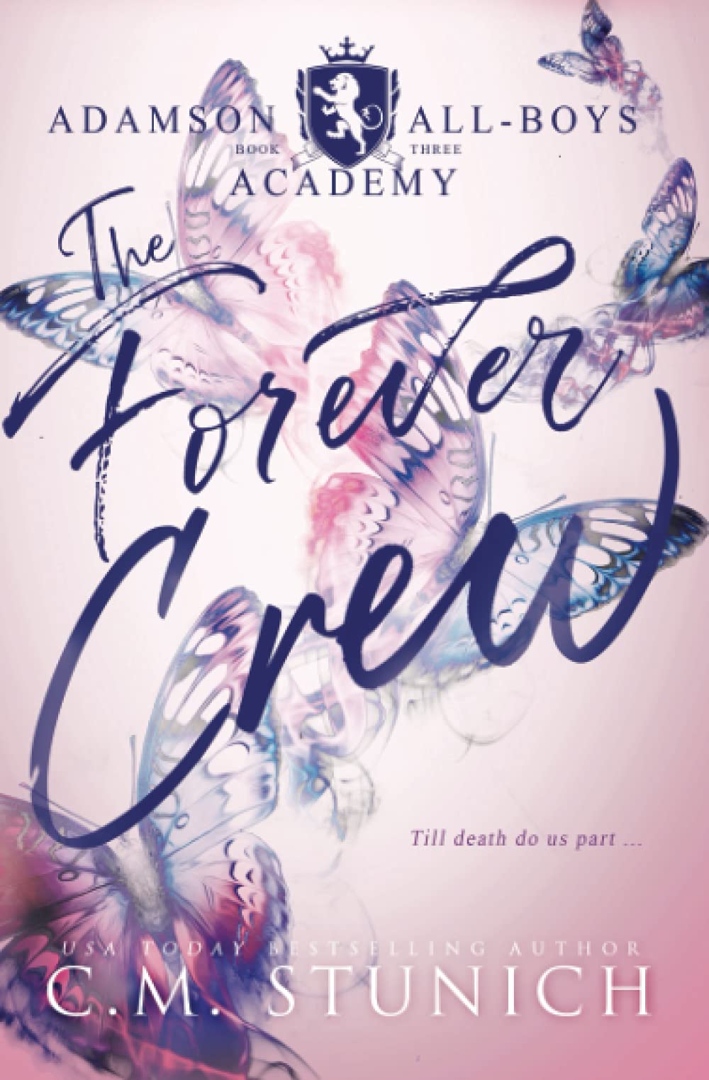 The Forever Crew: A High School Murder-Mystery Romance (Adamson All-Boys Academy) Paperback – 25 Jan. 2020