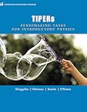 TIPERs: Sensemaking Tasks for Introductory Physics (ei Pearson Series in Educational Innovation)