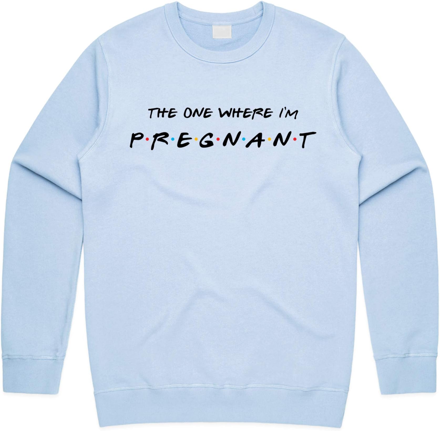 Sanfran Clothing The One Where I'm Pregnant Top Friends New Mum Pregnancy Funny Maternity Gift Jumper Sweater