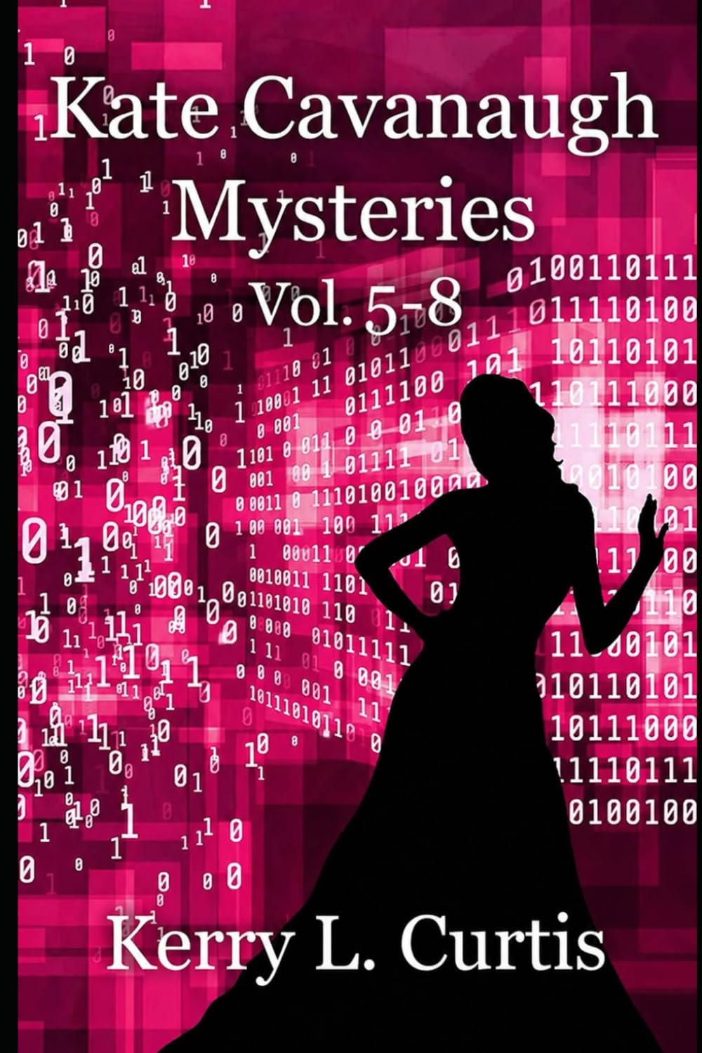 Kate Cavanaugh Mysteries: Vol 5-8