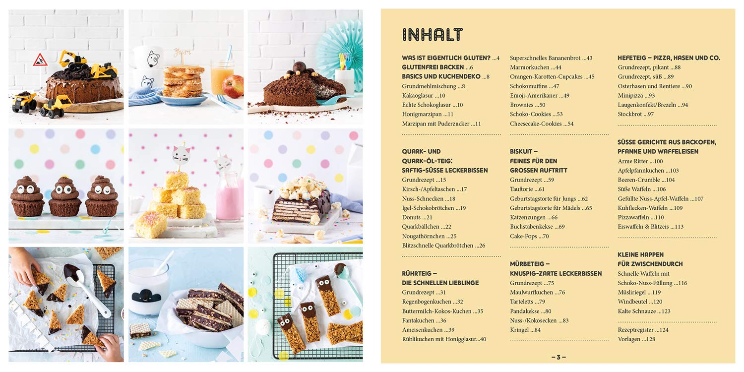 Glutenfrei Backen für Kinder: Geburtstagskuchen, Muffins, Waffeln & Pizza | Glutenfreie Backrezepte bei Zöliakie und Glutenunverträglichkeit | Grundteige und Infos zu glutenfreier Ernährung
