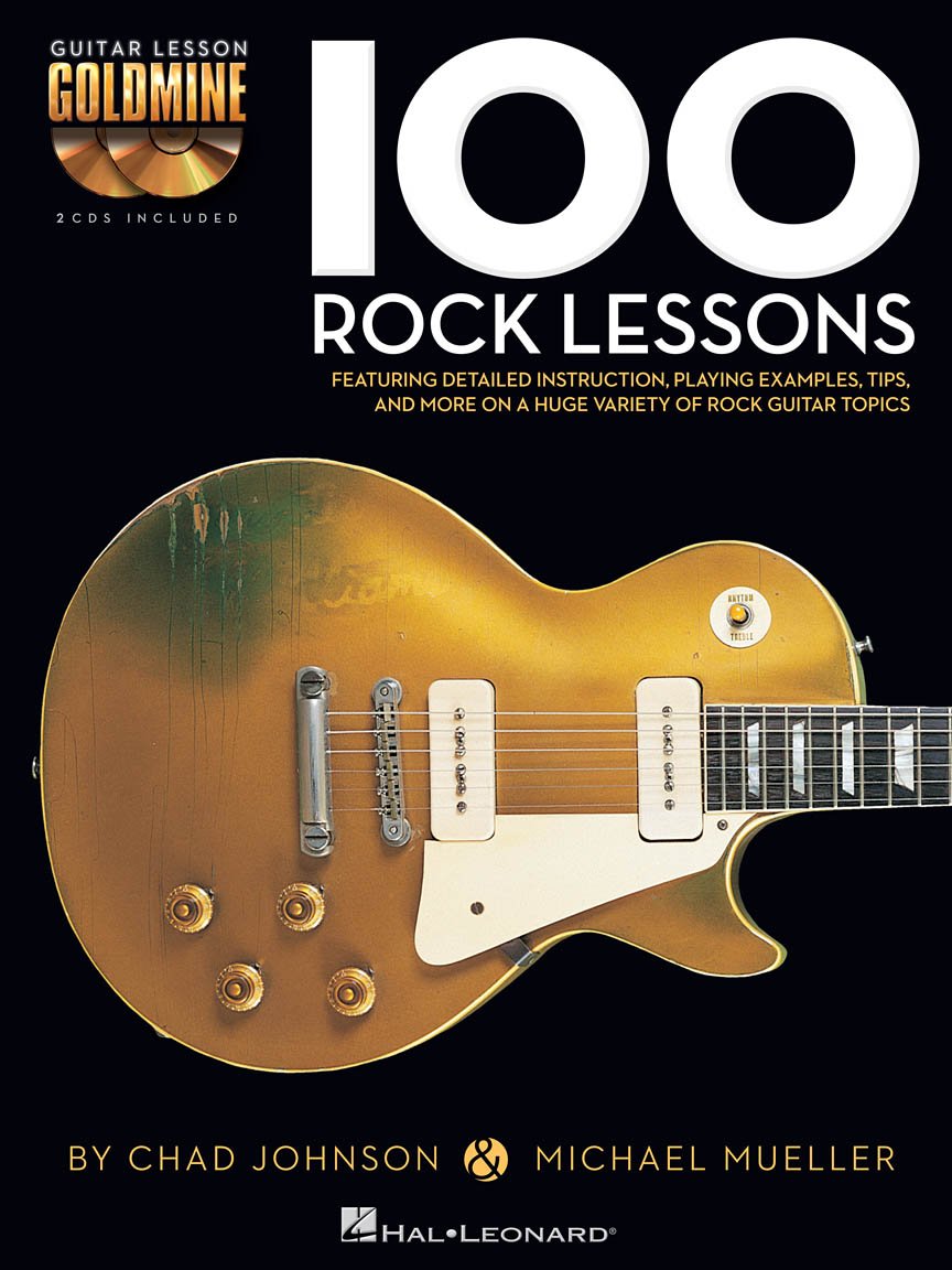 100 Rock Lessons. Guitar Solo. Includes Audio Online: Guitar Lesson Goldmine Series