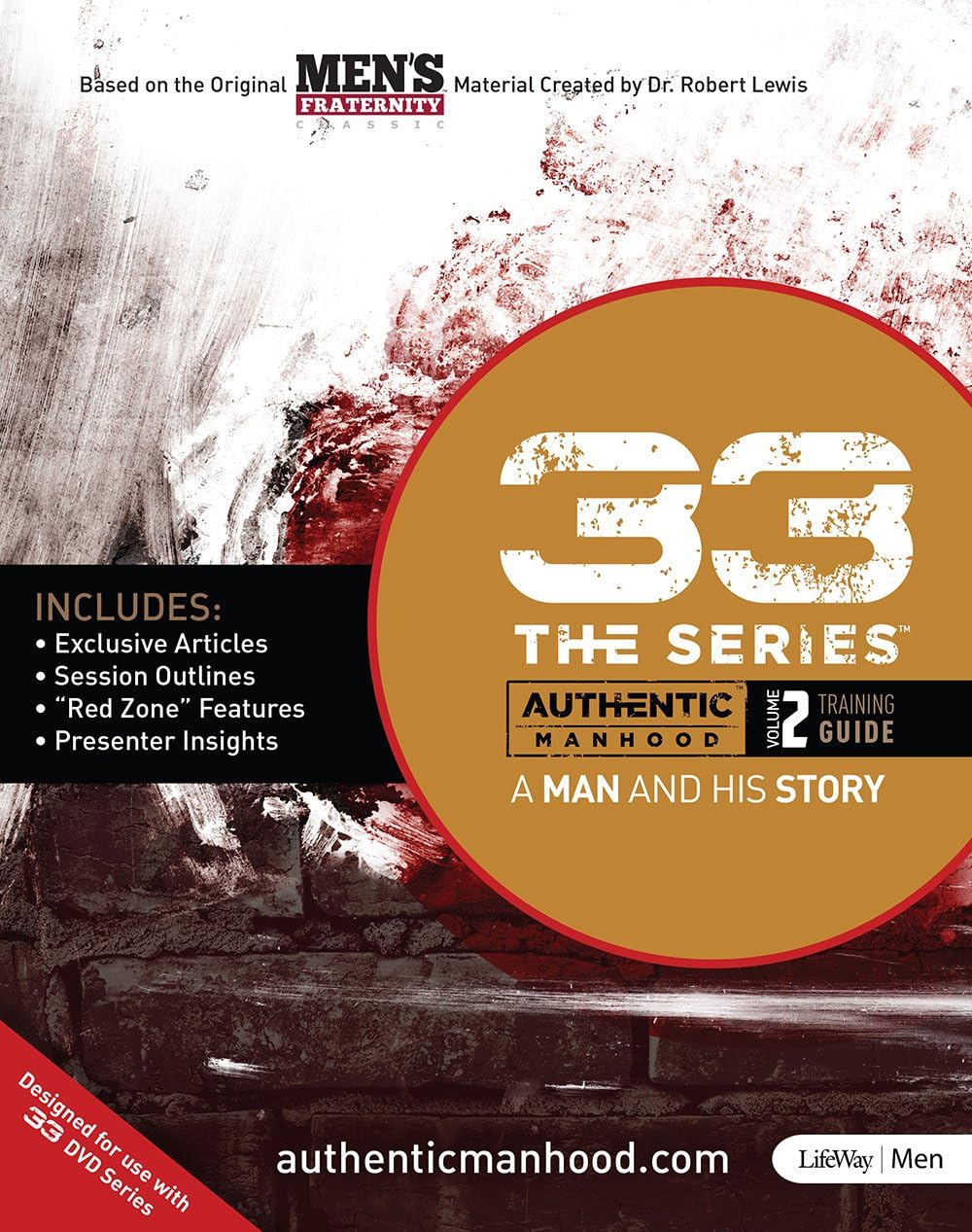 33 The Series, Volume 2 Training Guide: A Man and His Story