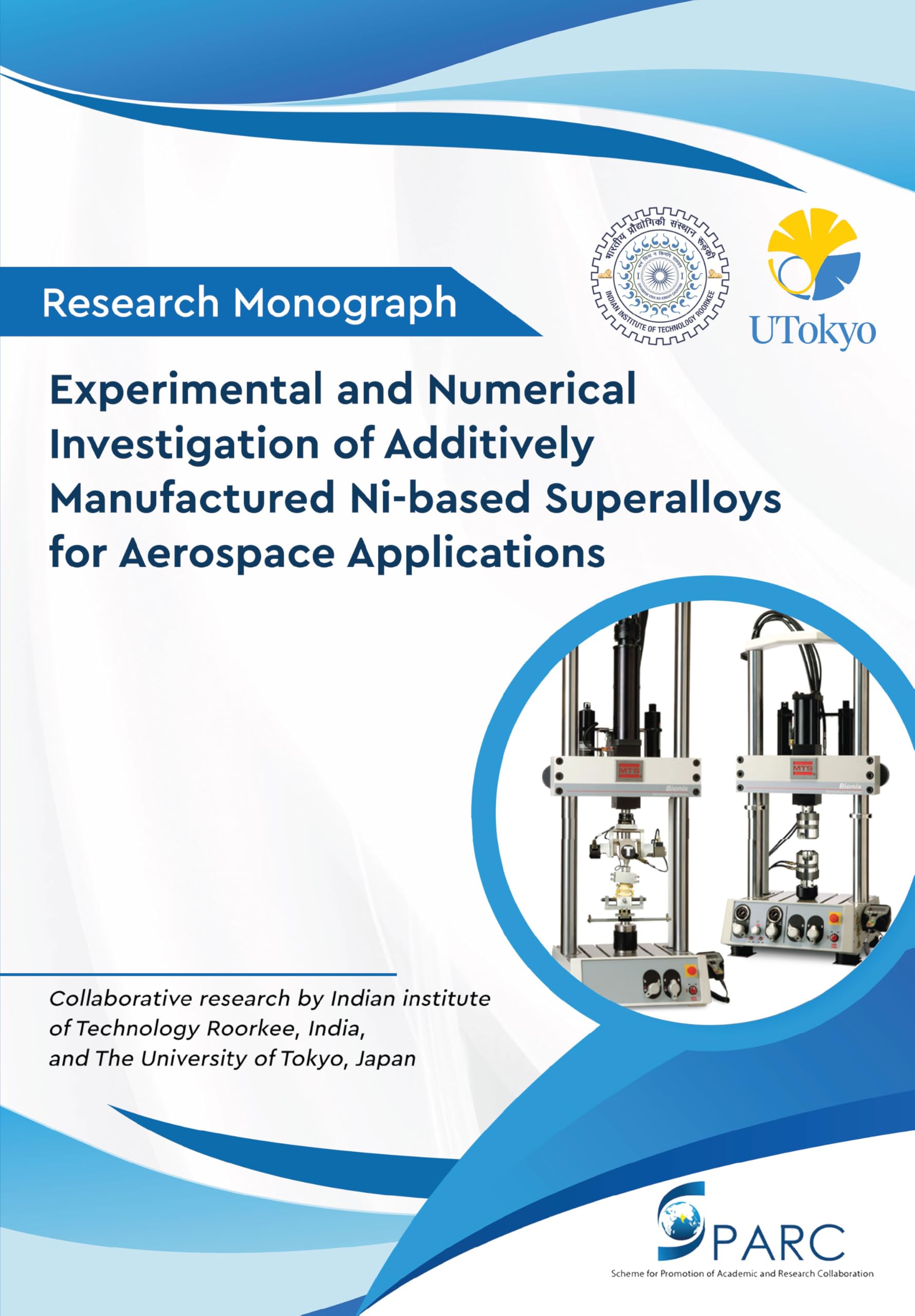 Experimental and Numerical Investigation of Additively Manufactured Ni-based Superalloys for Aerospace Applications