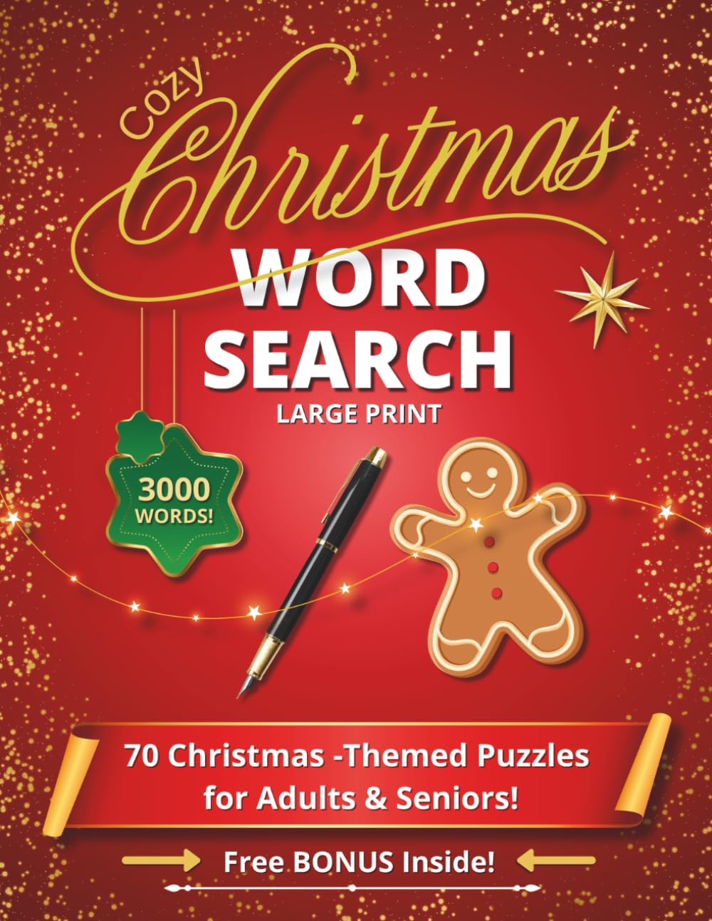 Cozy Christmas Word Search: 70 Chrismas-Themed Puzzles for Adults & Seniors | Large print