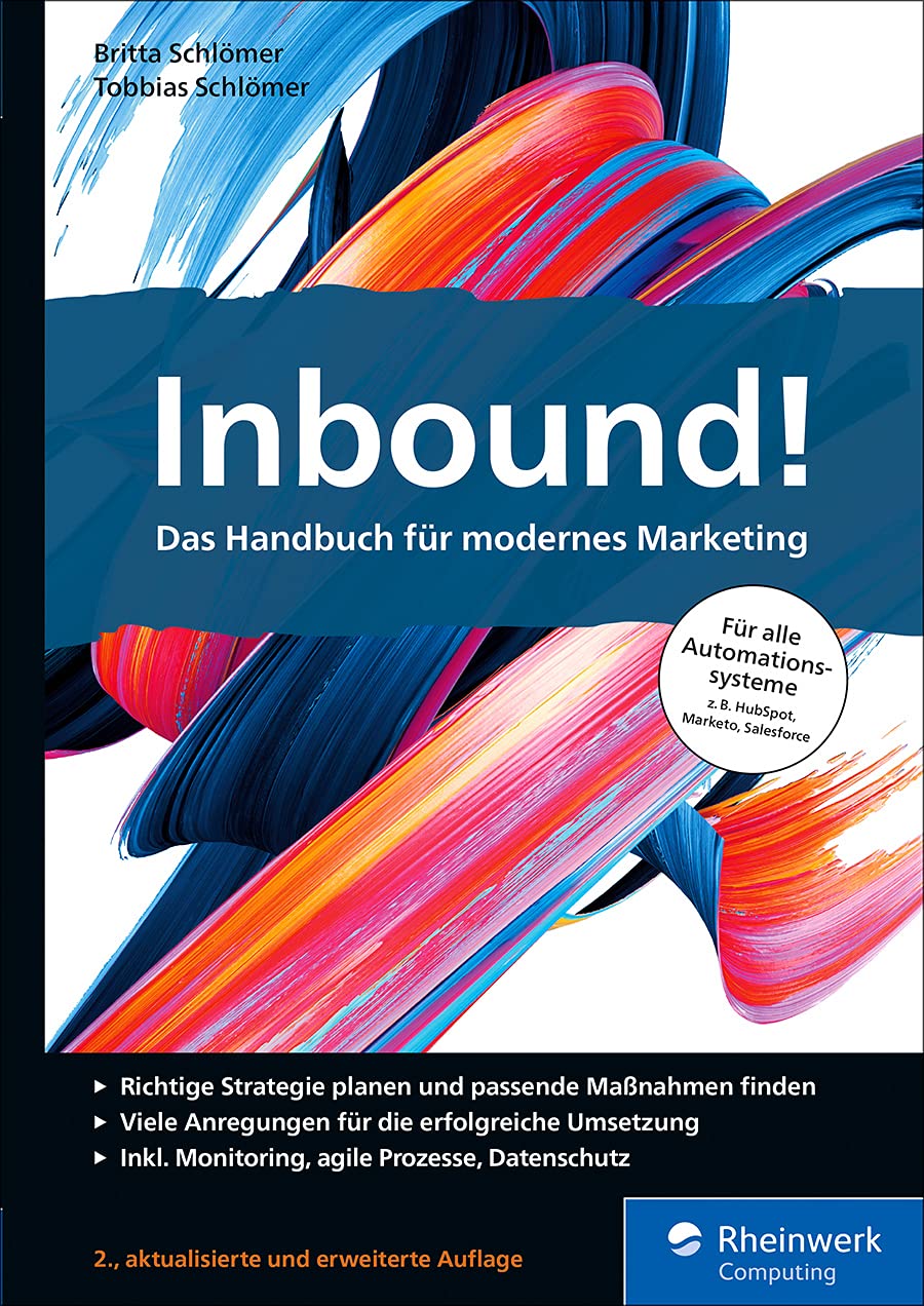Inbound!: Das Handbuch für modernes Marketing