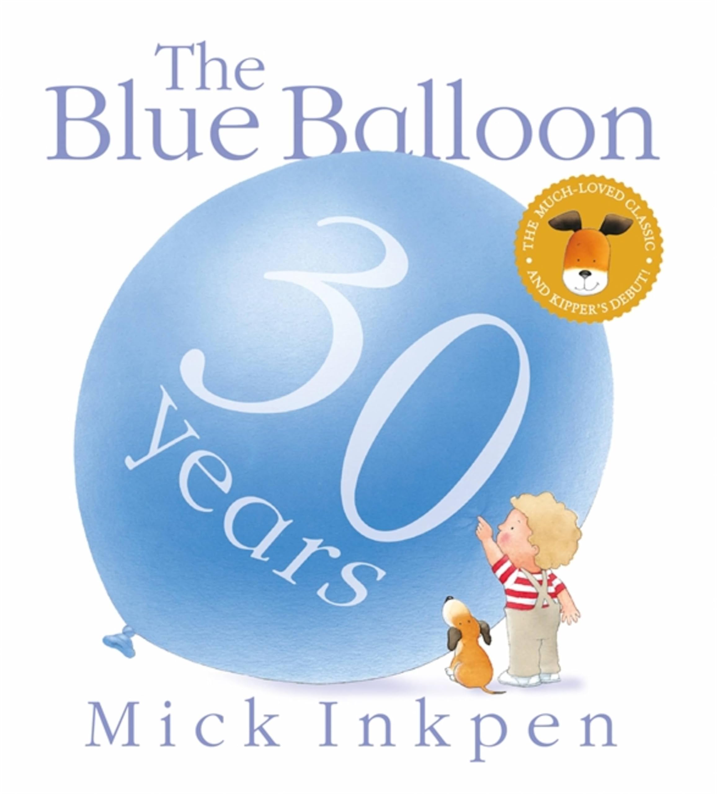Kipper: The Blue Balloon-Mick Inkpen