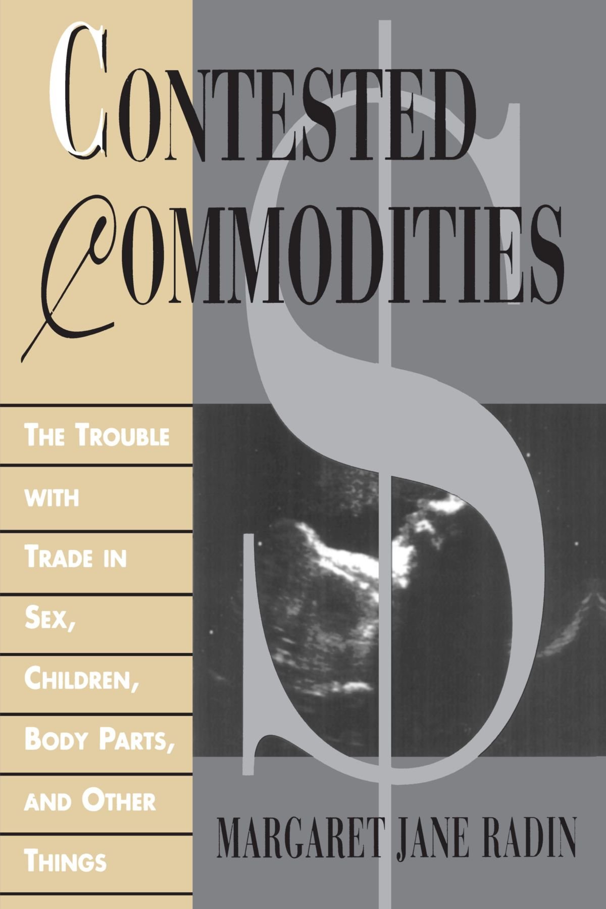 Contested Commodities