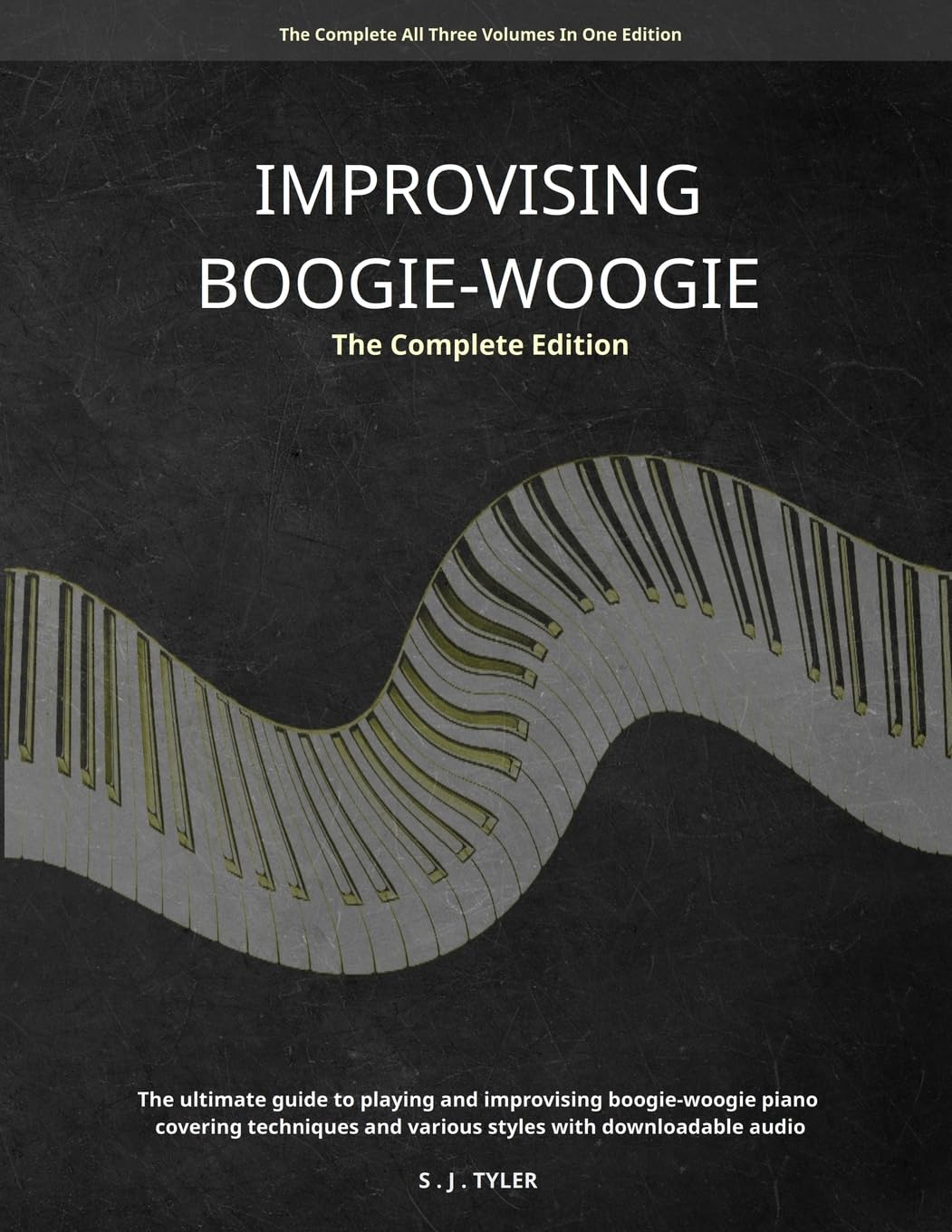 Improvising Boogie-Woogie: The Complete Edition