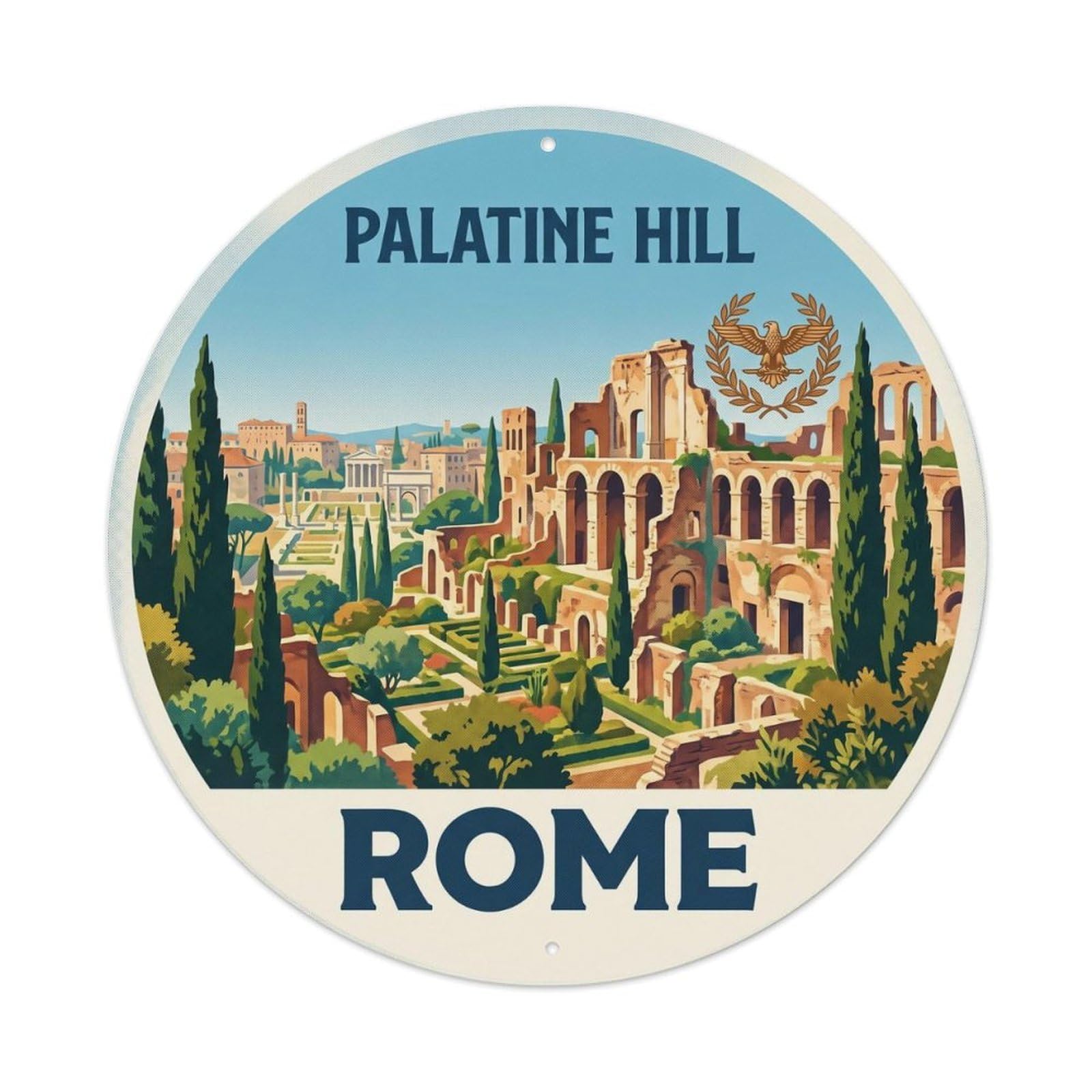 Classic Rome Italy Palatine Heritage City Travel Metal Tin Sign