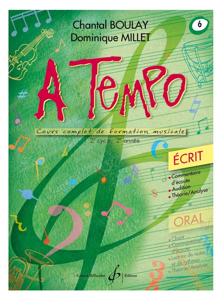 A Tempo - Partie Ecrite - Volume 6, méthode de solfège sous forme de manuel d'apprentissage écrit
