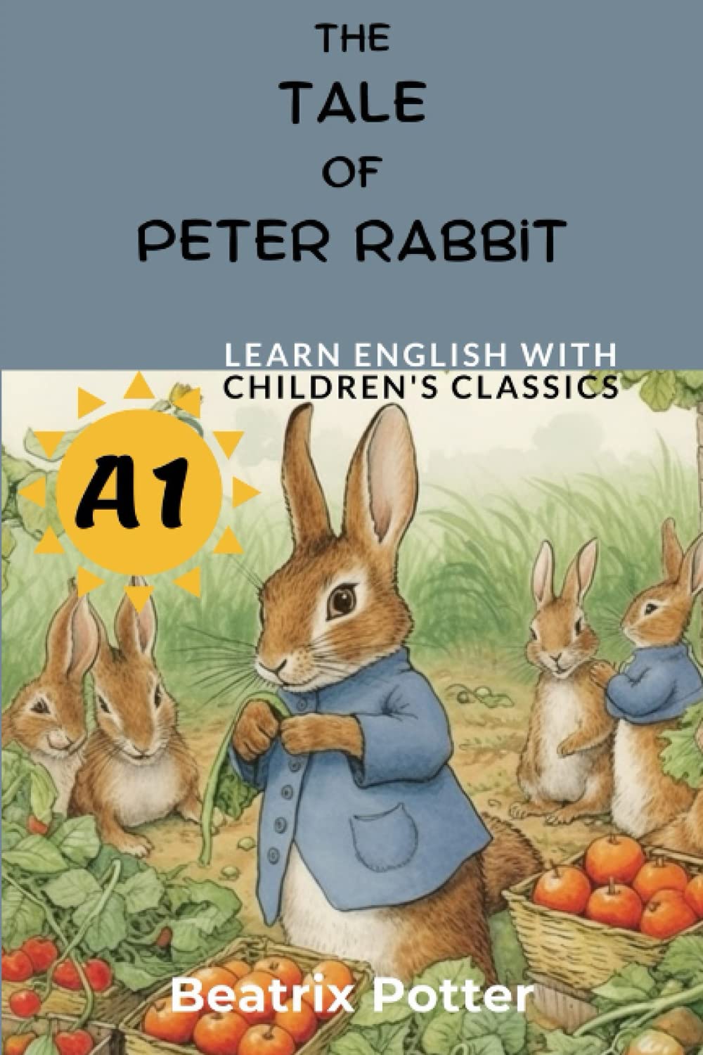 The Tale of Peter Rabbit