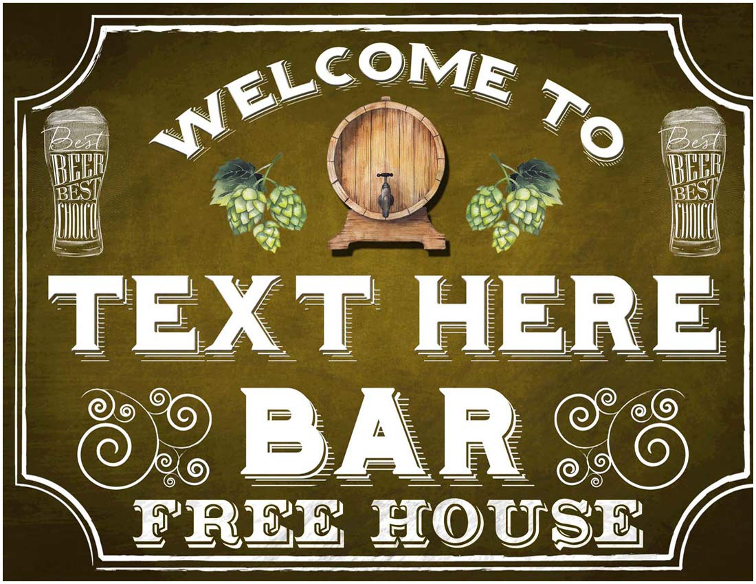 PERSONALISED WELCOME TO FUNNY BAR PUB METAL TIN WALL SIGN GIFT WALL KITCHEN HOME BAR MAN CAVE GIFT (6PER) (150MM X 200MM (6" X 8"))
