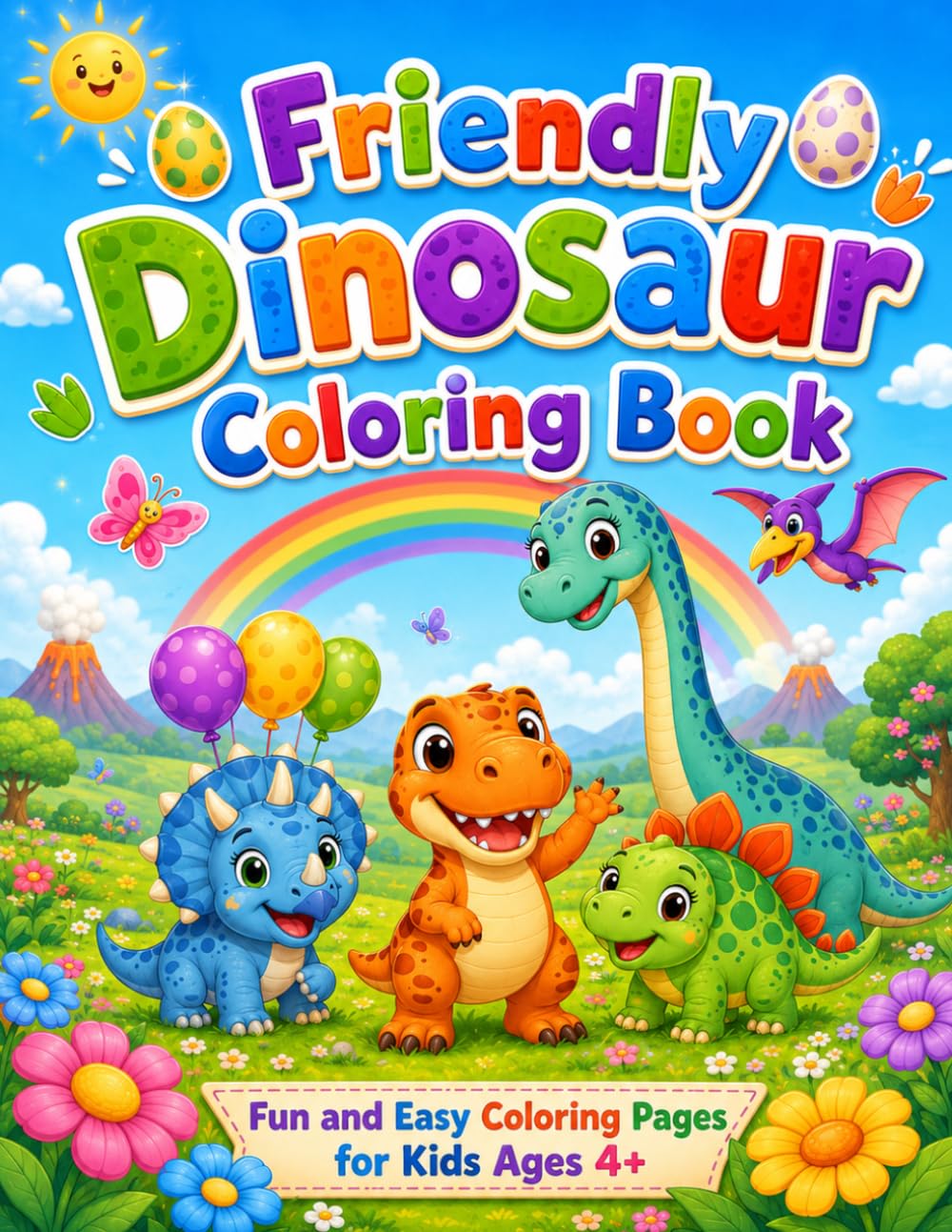 Friendly Dinosaurs Coloring Book: Color and Play with Dino Friends