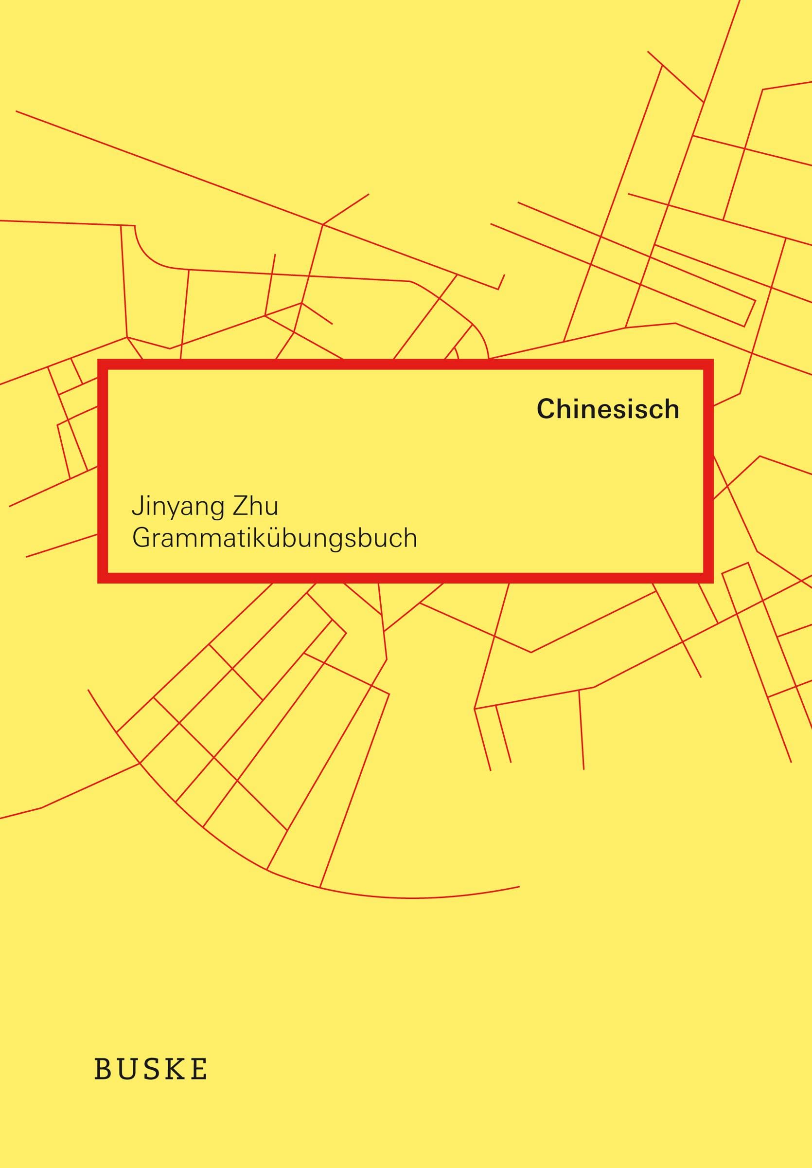 Buske, H Grammatikübungsbuch Chinesisch