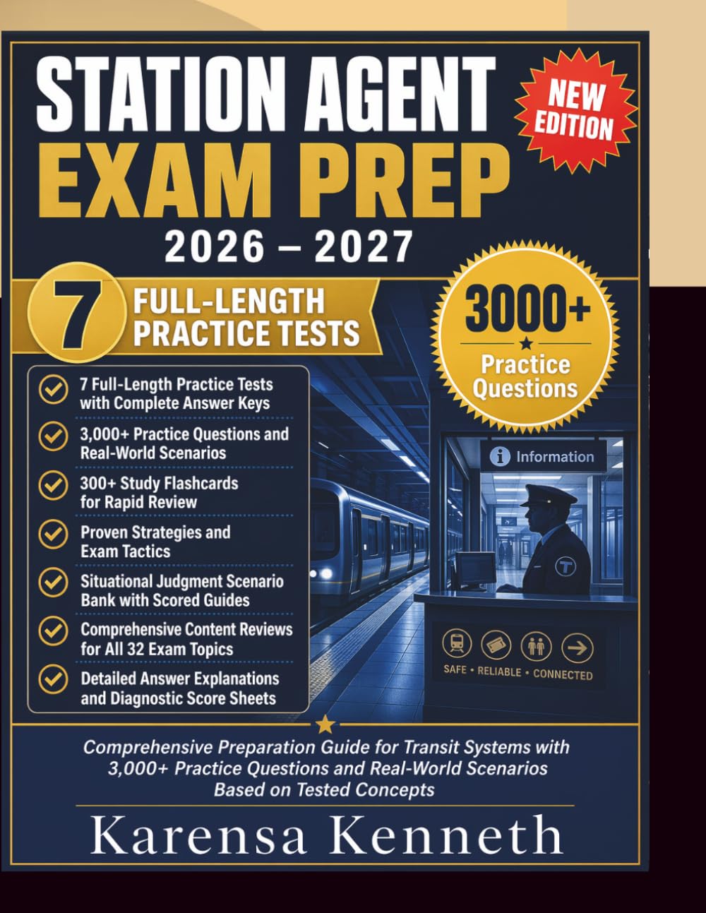 STATION AGENT EXAM PREP 2026 – 2027: Comprehensive Preparation Guide for Transit Systems with 3,000+ Practice Questions and Real-World Scenarios Based on Tested Concepts
