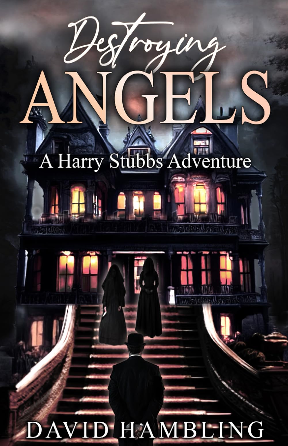 Destroying Angels: 5 (The Harry Stubbs Adventures)