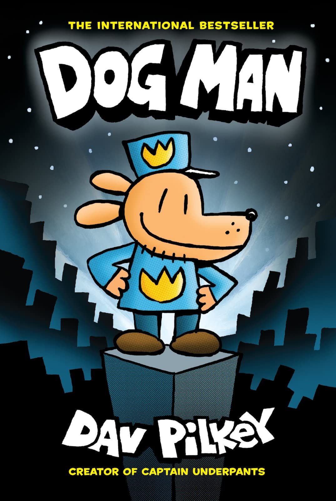 Dog Man 1: Dog Man (the blockbuster, multi-million copy selling series!): Volume 1