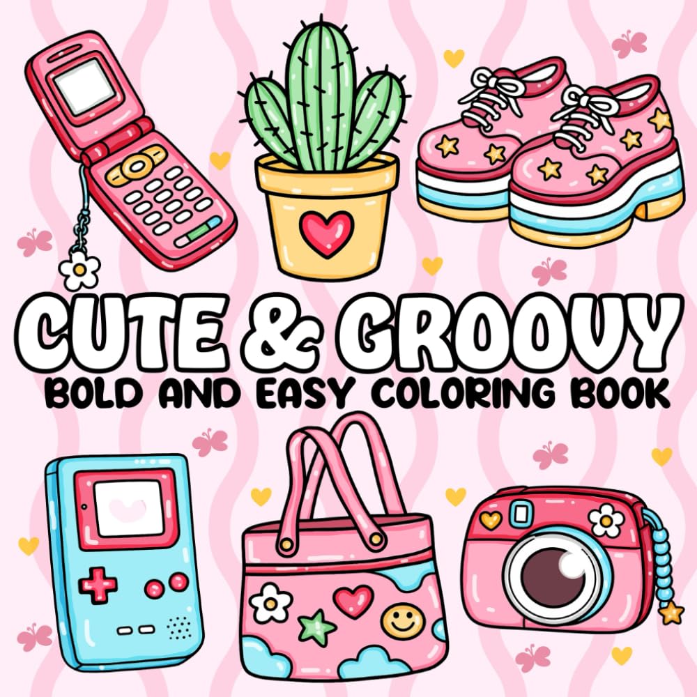 Cute and Groovy Coloring Book: 50 Bold & Easy Groovy Designs for Relaxation, Creativity, and Fun (G&G Bold & Easy Coloring Books)