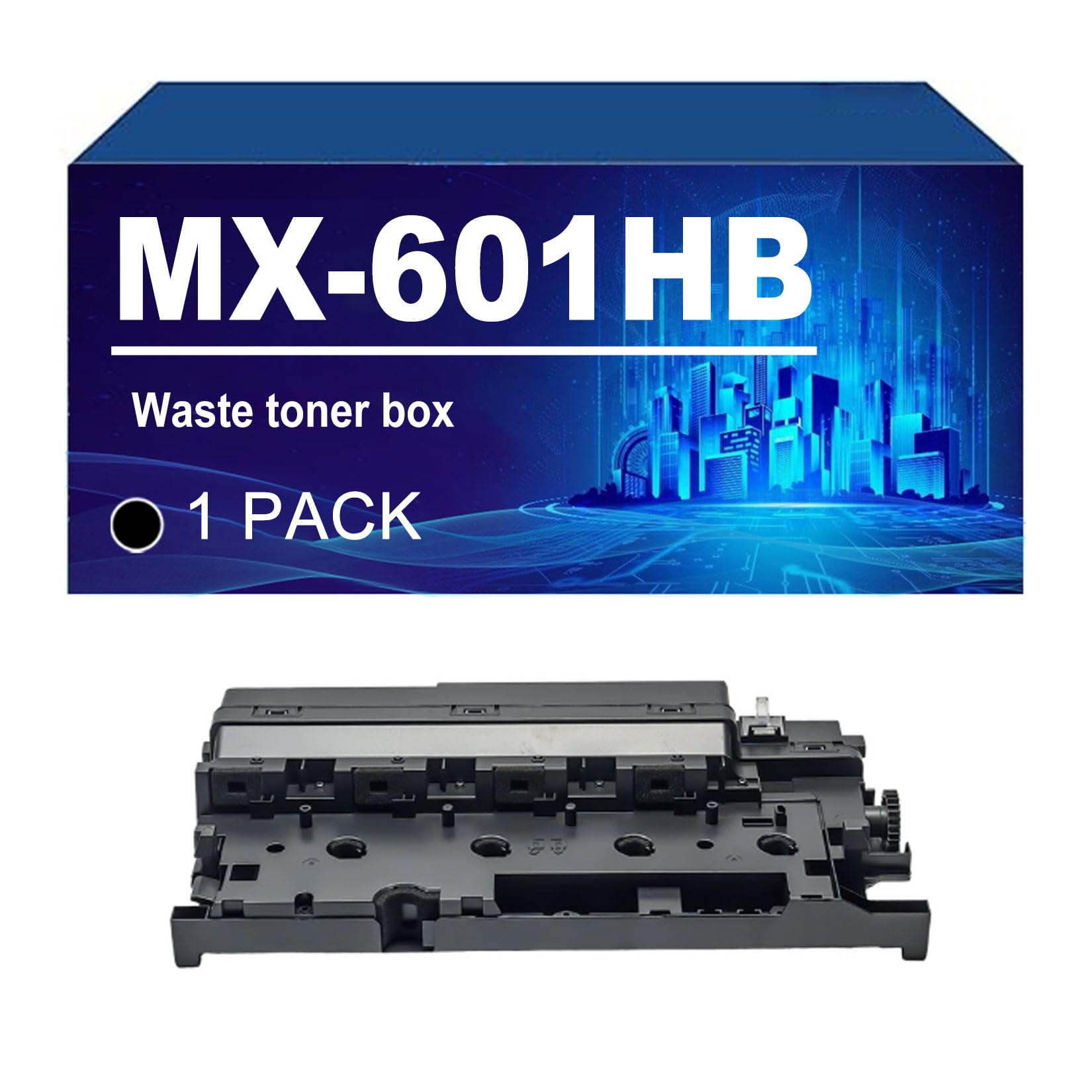 MX601HB Cartouche Toner Compatible Sharp MX-2651 MX-3051 MX-3061 MX-3071 MX-3551 MX-3561 MX-3571 MX-4051 MX-4061 MX-4071 Noir 1 Pièce