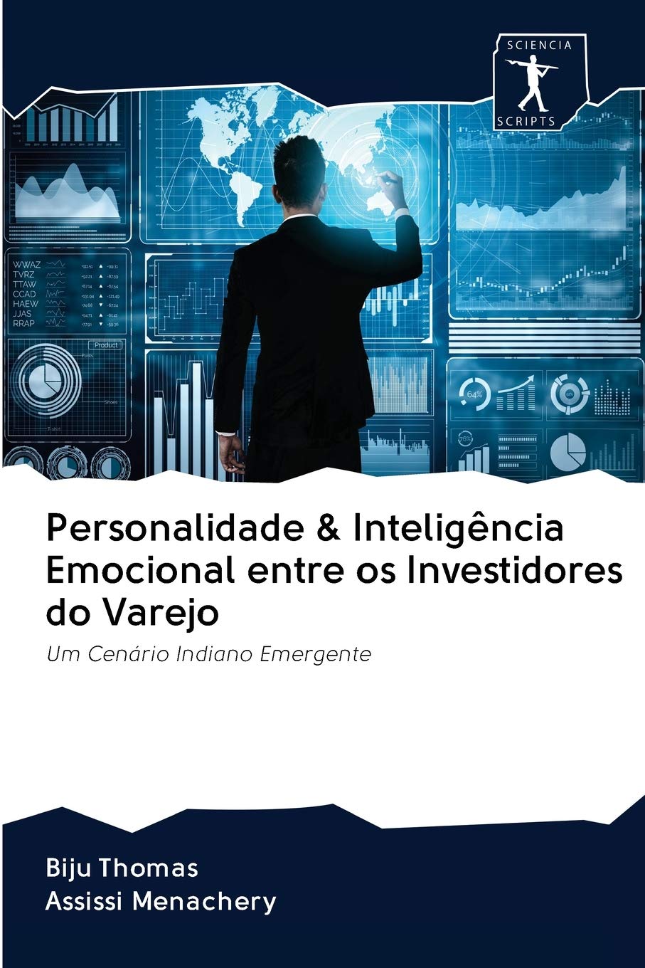 Personalidade & Inteligencia Emocional entre os Investidores do Varejo