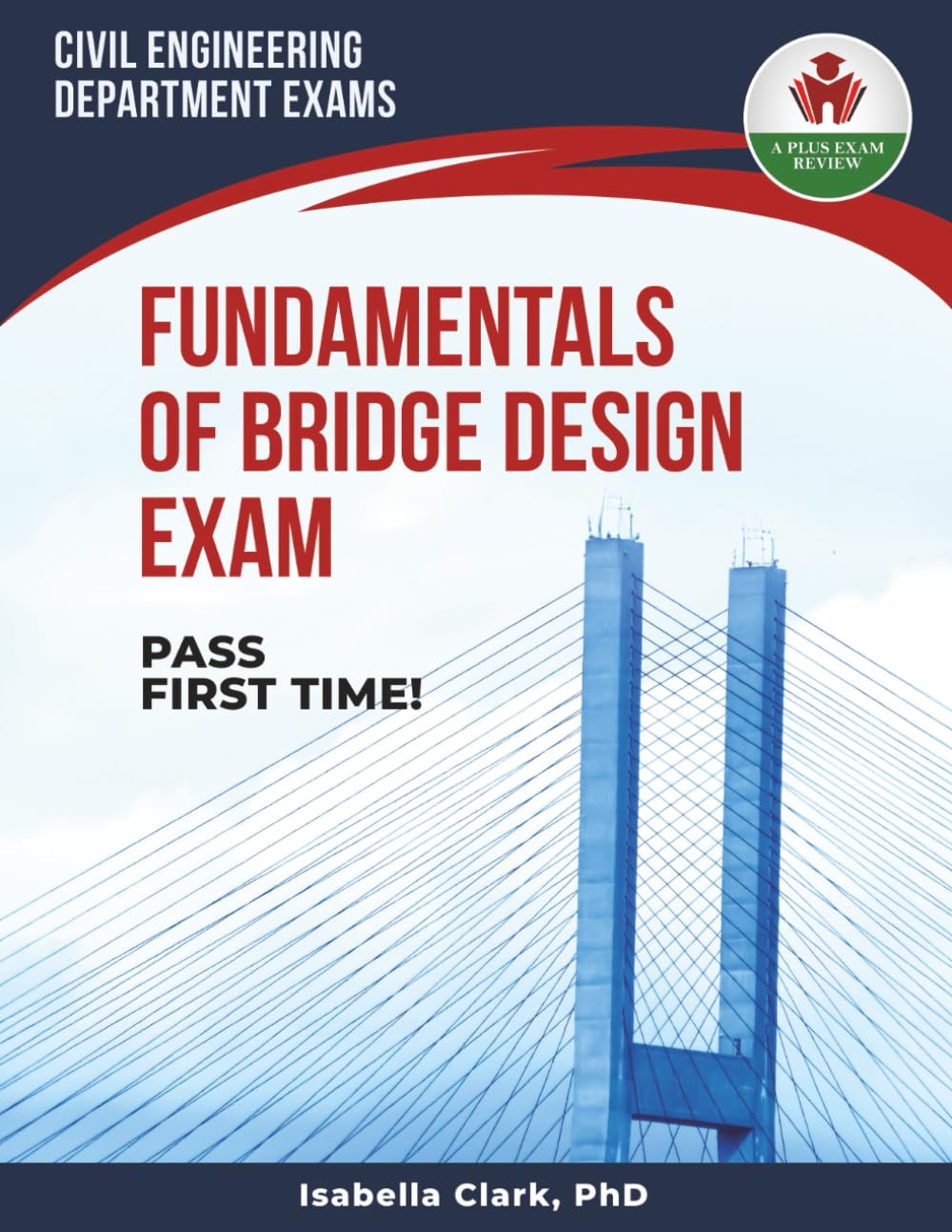 FUNDAMENTALS OF BRIDGE DESIGN EXAM PREP