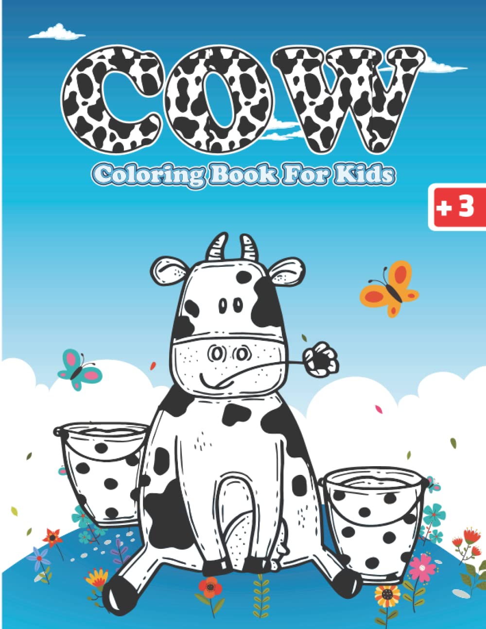 Cow Coloring Book For Kids: Cow Coloring Books for Children | Beautiful Cows Colouring Book For Adults And Kids +3 Years Old.